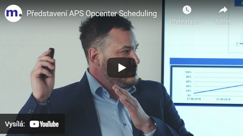 Predstavenie APS Opcenter Scheduling
